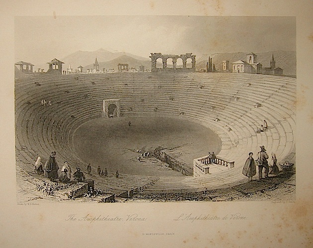 Sands J. The Amphitheatre, Verona 1858 Parigi 